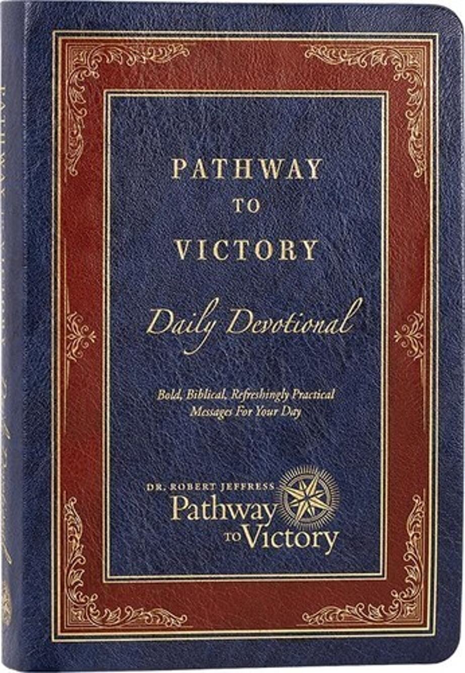 2024 Pathway to Victory Daily Devotional: Bold, Biblical, Refreshingly Pract...